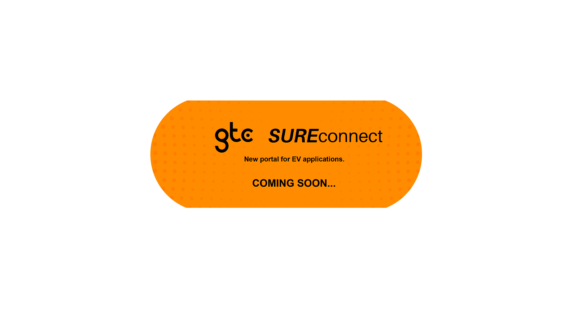 GTC SUREconnect website banner COMING SOON all black